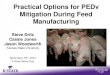 Practical Options for PEDv Mitigation During Feed Manufacturing - … Swine... · 2018-06-03 · K-State Study 1: PEDv is highly infectious! • With PEDv, a dose as low as 200 infectious