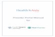 Provider Portal Manual for - Teal Premier · The Provider Portal, powered by HealthAxis is used by Beacon Health Solutions, the third-party administrator for Care n [ Care of North