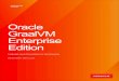Oracle GraalVM Enterprise Editionmigrating to Oracle GraalVM Enterprise Edition and to plan your I.T. projects. DISCLAIMER This document is for informational purposes only and is intended