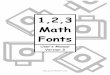 1,2,3 Math Fonts - Just Us Teachers · Welcome to 1,2,3 Math Fonts! 1, 2, 3 Math Fonts is a collection of math fonts designed exclusively for the elementary school math teacher. Use