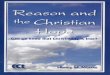 Reason and the Christian Hope - static.shoplightspeed.com...hope of the Christian is just built on wishful thinking. But now, try to be fair, for the time being, to shelve whatever