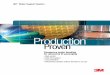 Production Proven - multimedia.3m.com...outgassing in high vacuum semiconductor processes, and are resistant to typical process chemistries. After the wafer is processed, standard