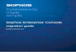 Sophos Enterprise Console€¦ · Sophos Enterprise Console 9 Install Sophos Enterprise Console server and console components On the new server: 1. Locate the Sophos Enterprise Console