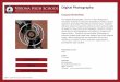 Digital Photography - Verona Public Schools · The digital photography course is a class designed to introduce students to the basic foundation of DSLR camera operation and Adobe
