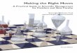 Making the Right Moves - HHMI.org › sites › default › files › Educational...Making the Right Moves A Practical Guide to Scientific Management188 BWF uHHMI THE TECHNOLOGY TRANSFER