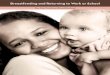 You Can Continue Breastfeeding! - PHFE WIC · PDF file Breastfeeding gives your baby a great start. In fact, nine out of ten women in California start out breastfeeding their infants