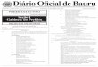 DIÁRIO OFICIAL DE BAURU 1 Diário Oficial de Bauru...2016/04/16  · DIÁRIO OFICIAL DE BAURU 1 ANO XXI - Edição 2.669 SÁBADO, 16 DE ABRIL DE 2.016 DISTRIBUIÇÃO GRATUITA PODER