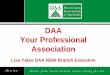 DAA Your Professional Association - University of Sydney · • DAA is the dietitian professional member organisation. ... • What qualities are you looking for in a mentor? –