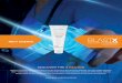 DISCOVER THE X FACTOR...DISCOVER THE X FACTOR BlastX is a breakthrough antimicrobial wound gel powered by Next Science’s patented, non-toxic biofilm-disruption Xbio Technology. It