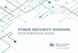 CYBER SECURITY DIVISION - Amazon Web Services...CYBER SECURITY DIVISION: SECURING YOUR CYBER FUTURE The nation’s economic strength and security rely heavily on a vast array of interdependent
