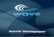 WAVE Whitepaper › storage › documents › whitepaper... · 2020-03-03 · 3 6.2. ERC-20 18 6.3. Funds usage 18 7.Roadmap 19 8.Amendments 19 8.1.Fees 19 8.2. Referral program 19