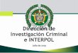 Dirección de Investigación Criminal e INTERPOLedubasc.org › cursos › Corresponsabilidad_con_la_Seguridad_E... · 2019-07-16 · Guía de Seguridad para los Actores de la Cadena