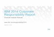 IBM 2014 Corporate Responsibility Report · 2018-10-31 · September 15, 2015 IBM 2014 Corporate Responsibility Report . ... Corporate Citizenship & Corporate Affairs and President,