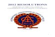2012 RESOLUTIONS · 2019-12-16 · 2012 RESOLUTIONS . ADOPTED AT THE 119TH ANNUAL . CONFERENCE IN SAN DIEGO, CALIFORNIA . 2 The following list summarizes the resolutions adopted by
