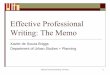 11.401F15 Effective Professional Writing: The Memo · Effective Professional Writing: The Memo . Sample Assignment + Response Task: Offer analysis and recommendations to Linda Griego,