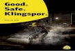 Good. Safe. Klingspor. · Klingspor products are marked with the oSa label In a host of applications, grinding and cutting require very high peripheral speeds from the rotating abrasive