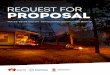 REQUEST FOR PROPOSAL … · 3. Business Viability The proposal must be commercially viable. • The proposal demonstrates the financial capacity to fund the enterprise. • The proposal