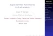 Introduction in six dimensions N - Brandeis Universitypeople.brandeis.edu/~lian/FRG_Workshop_2015/Morrison.pdf · Introduction N=(1;0) SCFTs Strings No anomalies Examples F-theory