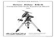 Orion Atlas EQ-G - lonnic.com › astro-new › orion.atlas.eqg.goto.manual.pdf · The Atlas EQ-G equatorial mount is designed to hold tele-scope tubes weighing up to approximately