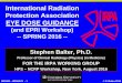 International Radiation Protection Association EYE DOSE ...5AEE2831-1D84-4AF9-ABF2-8B69077… · 2015 IRPA . survey. of professionals on the new dose limit to the lens of the eye
