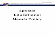 Special Educational Needs Policy · 14. In service training (CPD) page 11 15. Links to support services page 11 16. Working in partnerships with parents page 11 17. Links with other