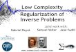 Low Complexity Regularization of Inverse Problems · 2014-09-11 · FIGURE 2.2: Phase transitions for linear inverse problems. [left] Recovery of sparse vectors. The empirical probability