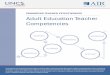 Promoting Teacher Effectiveness: Adult Education Teacher …lincs.ed.gov/publications/te/competencies.pdf · 2015-08-10 · competencies identify the knowledge and skills expected