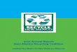 2011 Annual Report New Mexico Recycling Coalition · 2011, with plans to develop more in 2012. Ensuring hub and spoke staffunderstand all the complexities of their new recycling program,