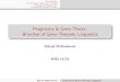 Pragmatics & Game Theory: Branches of Game-Theoretic ... › ~roland › PGT1314 › folien › Session10.pdf · Roland Mühlenbernd Branches of Game-Theoretic Linguistics. Introduction