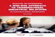 BUILDING ON EXPERIENCES A WIN-WIN APPROACH TO ... · transnational company agreements (TCAs), specifically European framework agreements at company level (EFAs) and/or global framework