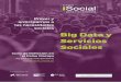 Prever y anticiparnos a las necesidades sociales Big Data ...Presentación del documento “Límites y oportunidades de la aportación del Big Data para la mejora de los Servicios