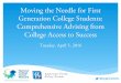 Moving the Needle for First Generation College Students ... · * Cassie Magesis, Director of College Readiness, Urban Assembly, Bridge to College Program ... , 2015. 6-year bachelor’s