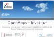 OpenApps – Invat·tur · • Una Estrategia de Promoción, Marketing y Distribución integral para los destinos, productos, servicios y empresas de la Comunitat Valenciana. •