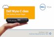 Dell Wyse C class - ID System · Start Models Features Technical Contact Print Features Dell Wyse C class Take a tour of the Dell Wyse C class. ... Dell Wyse C10LE, C30LE, C50LE,
