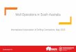 Well Operations in South Australiaenergymining.sa.gov.au/__data/assets/pdf_file/0007/... · 2018-05-17 · International Association of Drilling Contractors, May 2018 Well Operations