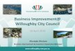 Business Improvement@ Willoughby City Council · About Willoughby Council 8.5kms north of Sydney CBD Population: 77,833, growing around 1,000 residents pa Sydney [s 6 th largest office