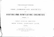 HEATING AND VENTilATING ENGINEERS › File Library › About...HEATING AND VENTilATING ENGINEERS VOL. I. FIRST ANNUAL MEETING NEW YORK, jANUARY 22-24, 1895. PUBLISHED BY THE SOCIETY,