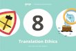 Translation Ethics - Amazon Web Servicesgengo-lessons.s3.amazonaws.com › 08-translation-ethics-lesson.pdf · Illustrations by Alex Mathers. Which of the following best describes