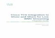 Cisco TCS Integration to Cisco Show and Share for Live WMV … · Cisco TCS Configuration Cisco TCS to SnS Live Integration Page 6 3. Enter the name “Show and Share New Live Push”