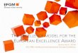 Presenting EFQM sicc conference/mule... · Sustainable financial growth Value-adding products & services Excellent service ... ©EFQM 2014 The EFQM Excellence Model allows people