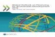 Global Outlook on Financing for Sustainable Development 2019 · The Global Outlook on Financing for Sustainable Development takes a fresh look at the inter-linkages between sustainable