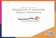Sept 18 - Août 19 Rapport d’activité Open Geneva · 1. Le mot du comité Open Geneva Page 3 2. Open Geneva : une association de personnes engagées pour l’innovation ouverte
