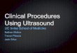 Clinical Procedures Using Ultrasound · 2014-07-05 · Atlas of Anatomy, Second Edition, By Gilroy, MacPherson, Ross, Schuenke, Schulte, Schumacher. Thieme Medical Publishers, 2012