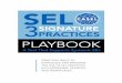 PRACTICAL WAYS TO INTRODUCE AND BROADEN …...2019/10/21  · 6 SEL 3 SIGNATURE PRACTICES PLAYBOOK 2019 Using the Playbook The SEL 3 Signature Practices Playbook provides practical