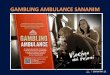 GAMBLING AMBULANCE SANANIM - vlada.cz · • 90% muži – gambling/sázení, ženy 10 % - čistý gambling - automaty • Průměrný dluh činí téměř 1 000 000 korun. Odhadované
