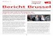 Bericht Brussel - RegioTwente · 2017-09-06 · Bericht Brussel 2013, nr. 1 Twents maatwerkprogramma voor Open Days 2013 in Brussel Van 8 tot 10 oktober 2013 worden weer zo’n 7.000