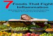 7 Foods That Fight Inflammation - Jaylab Pro Nutrition · 7 Foods That Fight Inflammation (Eat just one these foods each day to start to look and feel better.) I want you to do me