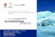 calentamiento global ecosistemas polaresimedea.uib-csic.es/icg/Faro/files/Programa Debate... · 2012-10-22 · consecuencia del calentamiento global o del descenso de la población
