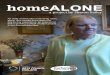 homeALONE a project by Sharon Bailey An older woman sits ... · homeALONE a project by Sharon Bailey For eight months Sharon Bailey visited older people who live by themselves, stuck