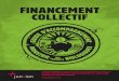 FINANCEMENT COLLECTIF - COABC - Guide de Financement Collectif... · Planifiez votre stratégie et votre budget Élaborez un plan de communication et de marketing intégré axé sur